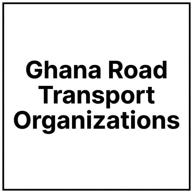 Ghana Road Transport Organizations